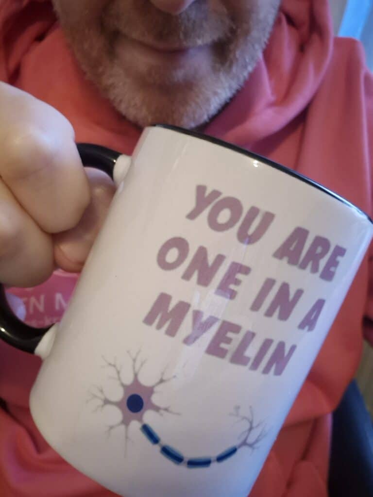 Tasse "YOU ARE ONE IN A MYELIN"
